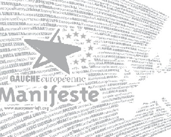 Gauche Europeenne - Manifeste